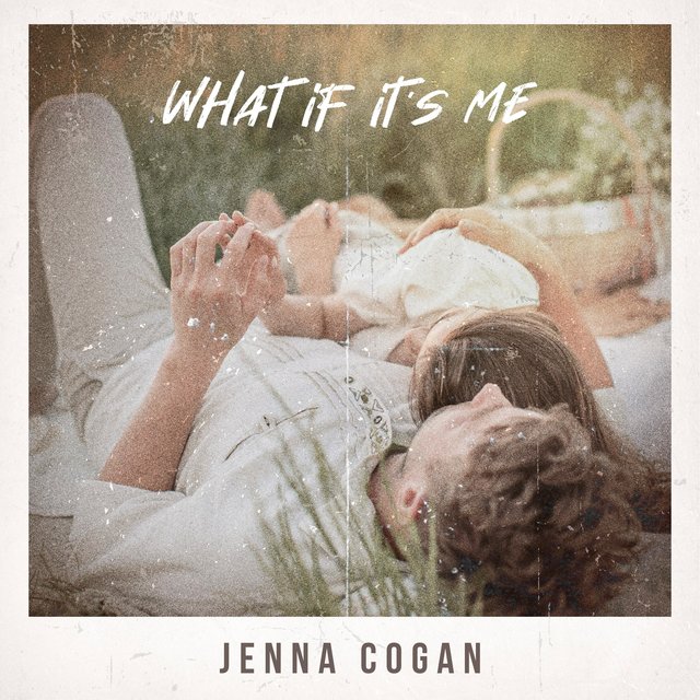 What If It's Me
