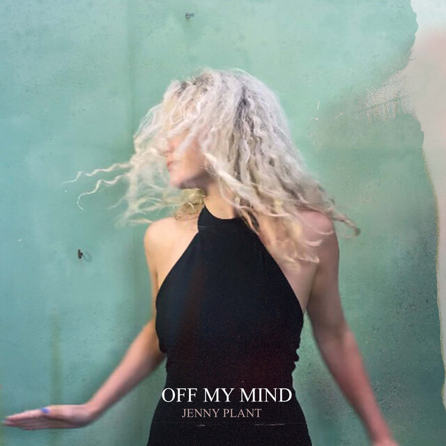 Off My Mind
