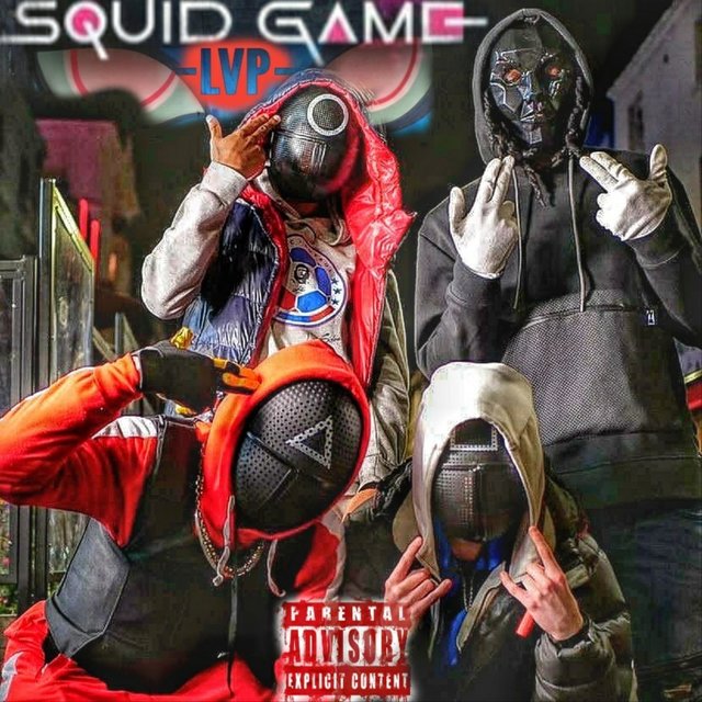 LVP Squid Game (feat. Lil Ire22, Ndawg22 & Bobby Trixx)