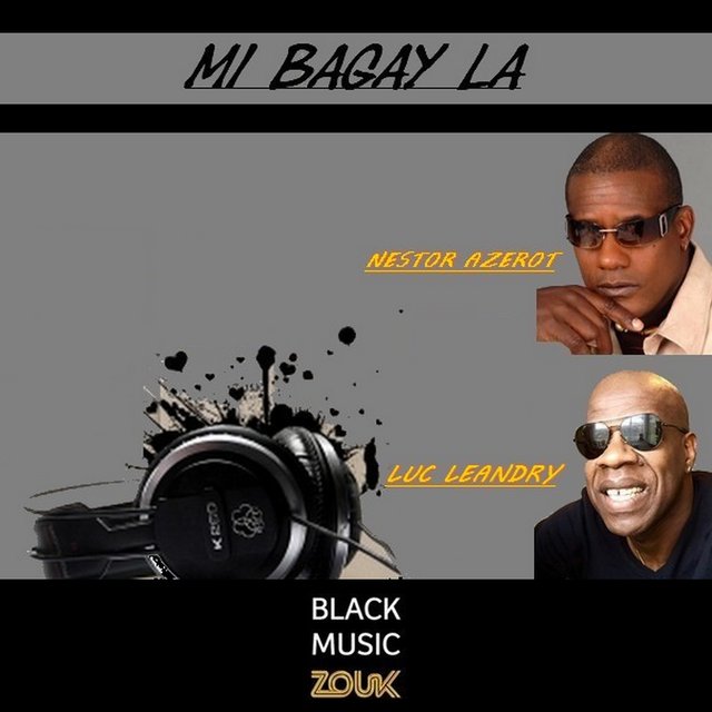Mi bagay la (Black Music Zouk)