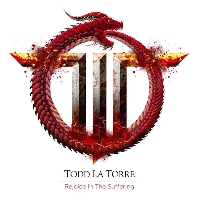 Cover art for album Rejoice in the Suffering by Todd La Torre