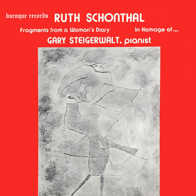 Schonthal: Fragments From A Woman's Diary - In Homage Of...