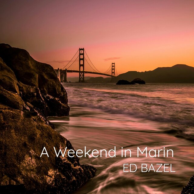 A Weekend in Marin