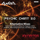 Psychic Chant 2.0 (Workout 1 Mix)