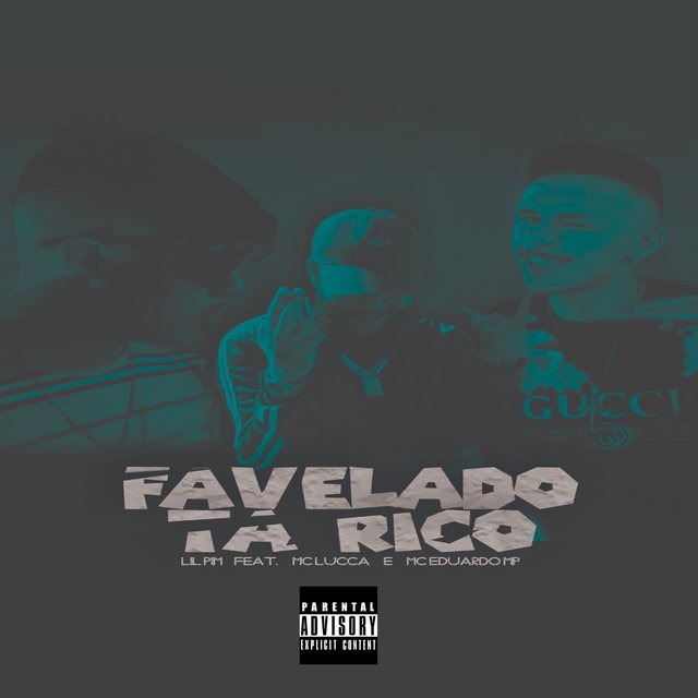 Favelado Ta Rico