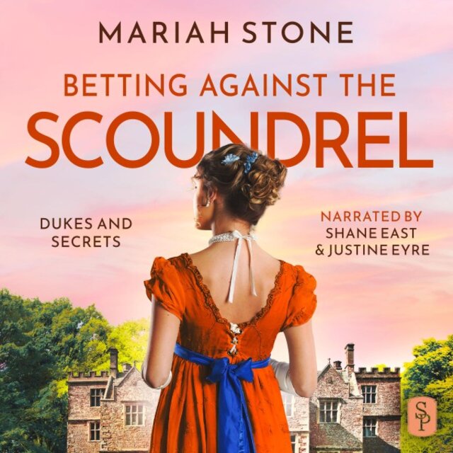 Betting Against the Scoundrel (A Regency Historical Romance)