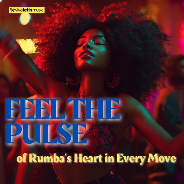 Feel the Pulse of Rumba’s Heart in Every Move