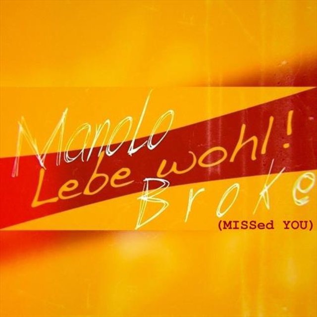 Lebe wohl! (Missed You)