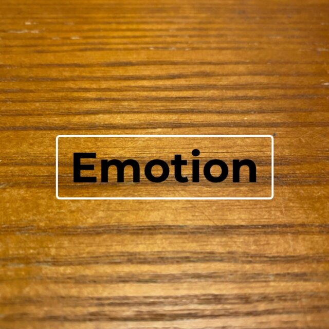 Emotion