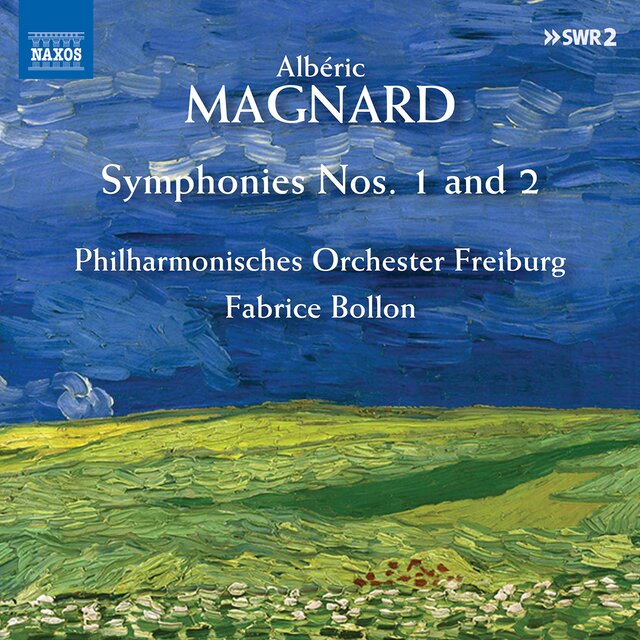 Magnard: Symphonies Nos. 1 & 2