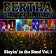 Cover art for album Slayin' in the Band, Vol. 1 (Live at Thalia Hall - Chicago, IL - February 1, 2025) by BERTHA: Grateful Drag