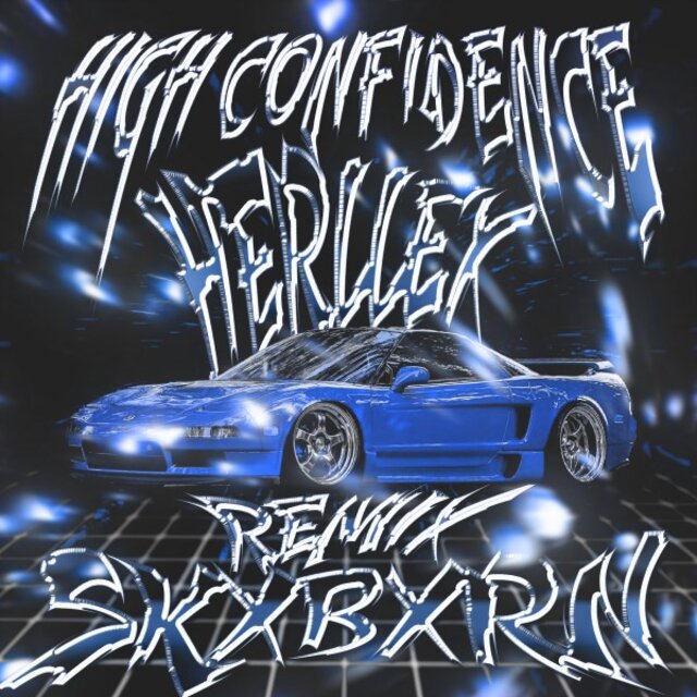High CONFIDENCE (Remix)