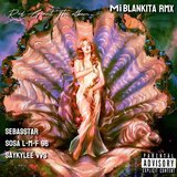 MI BLANKITA (Remix)