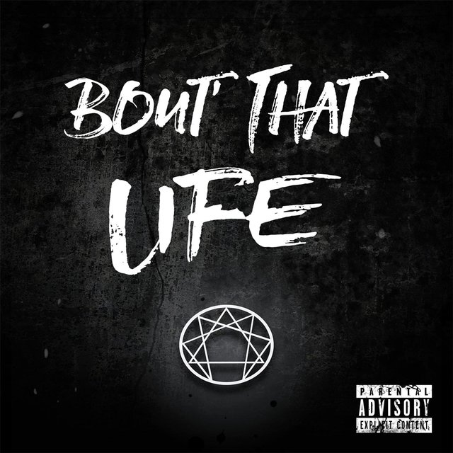 Bout' That Life