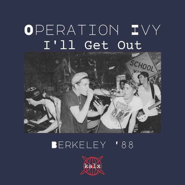 I'll Get Out (Live Berkeley '88)