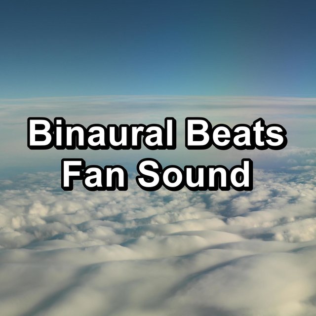 Binaural Beats Fan Sound
