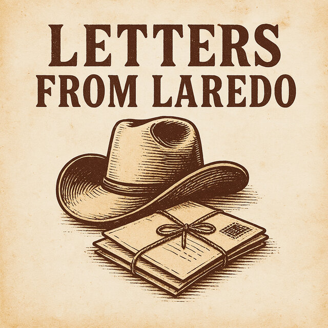 Letters from Laredo