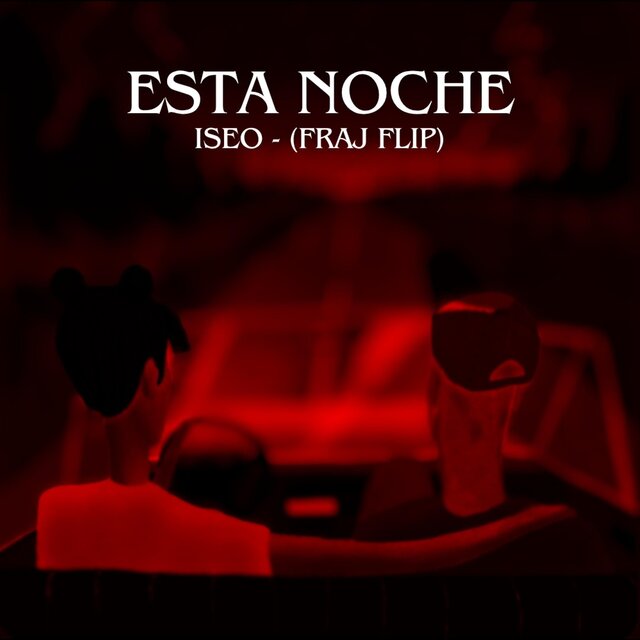 Esta Noche (Fraj Flip)