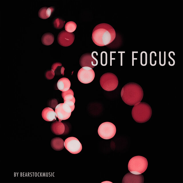 Soft Focus