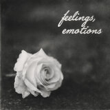Feelings, Emotions