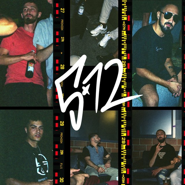 5X12 (feat. Baca Jr, Flaco19, Giaco Italo & Dida Nizar)