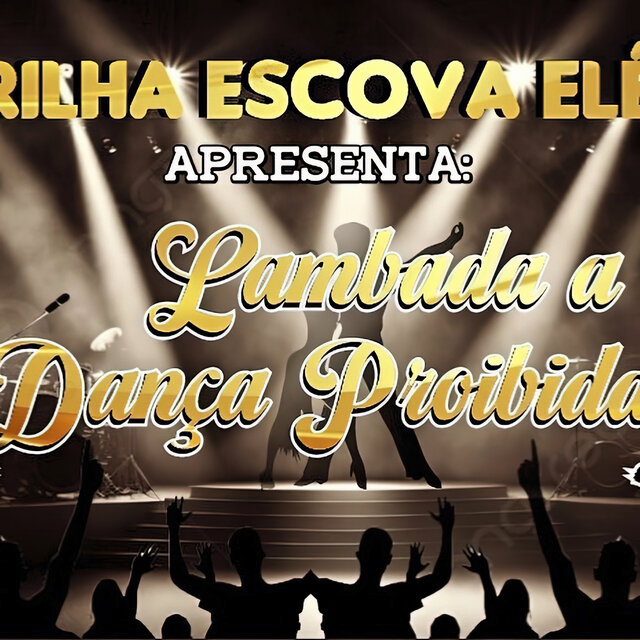 Lambada a dança proibida (São João)