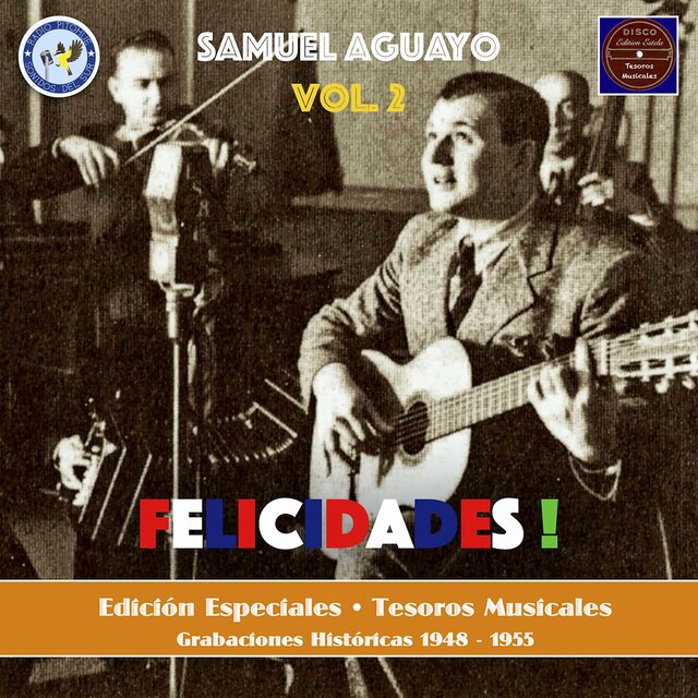 Felicidades! (Grabaciones Históricas 1929-1955)