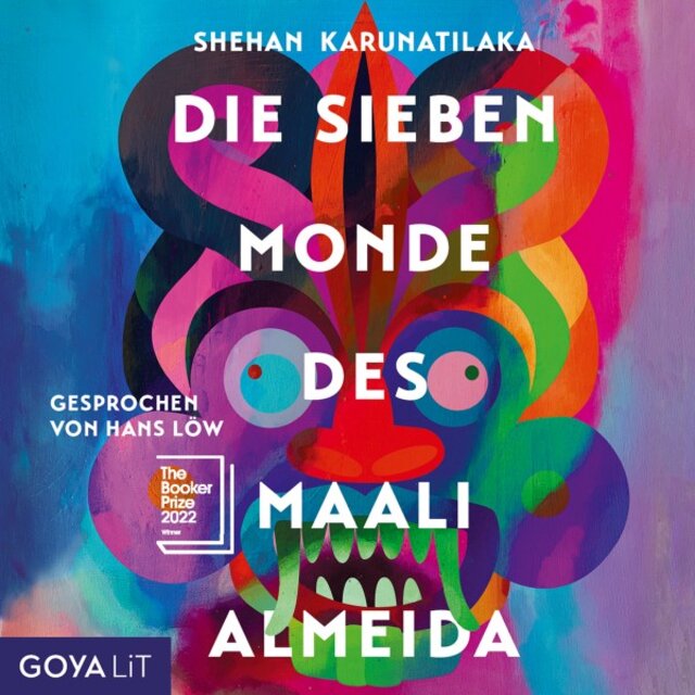 Die sieben Monde des Maali Almeida (Ungekürzt)