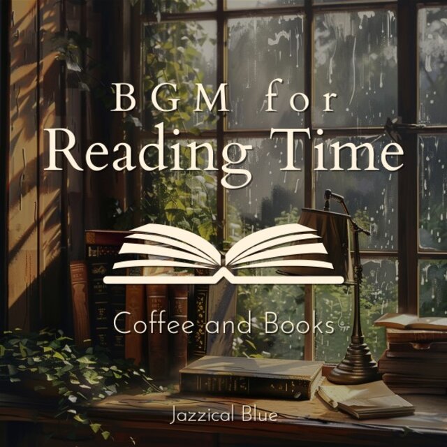 Bgm for Reading Time - Coffee and Books