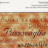 Passacaglia & Fugue in C Minor, BWV 582: Passacaglia and Fugue in C Minor, BWV 582