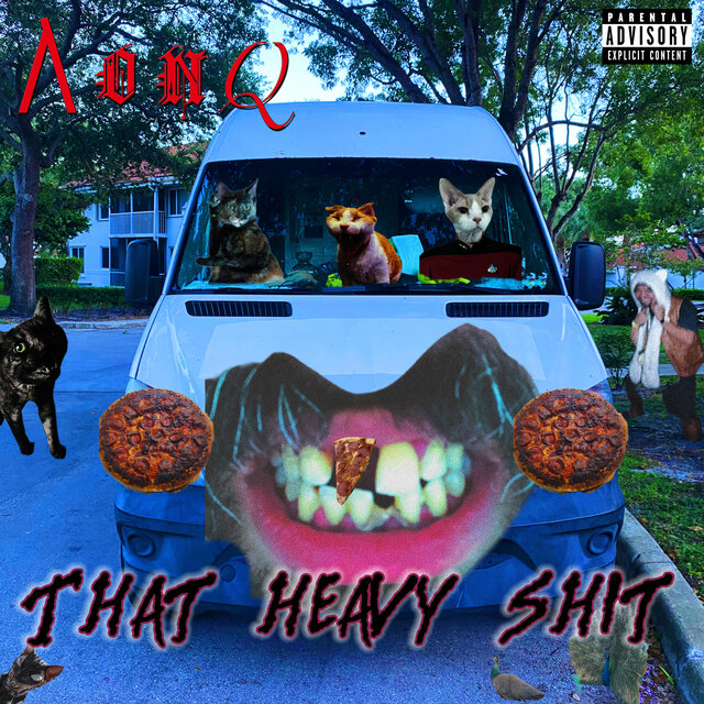 That Heavy Shit