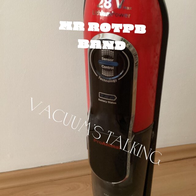 Vacuum's talking