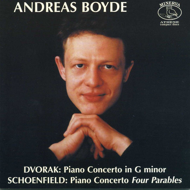 Dvorak, A.: Piano Concerto / Schoenfield, P.: 4 Parables