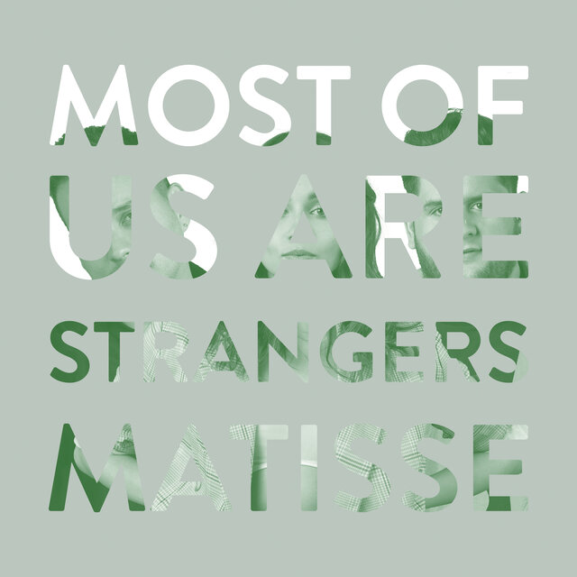 Most of Us Are Strangers