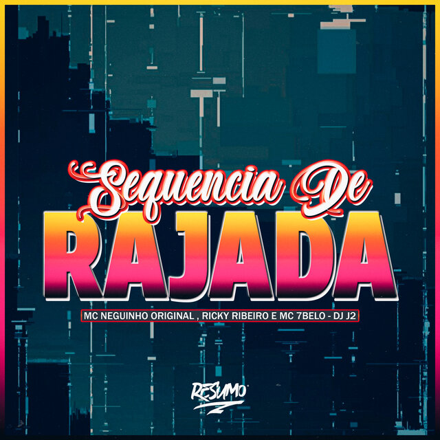Sequencia de Rajada