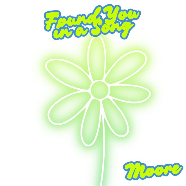 Found You in a Song