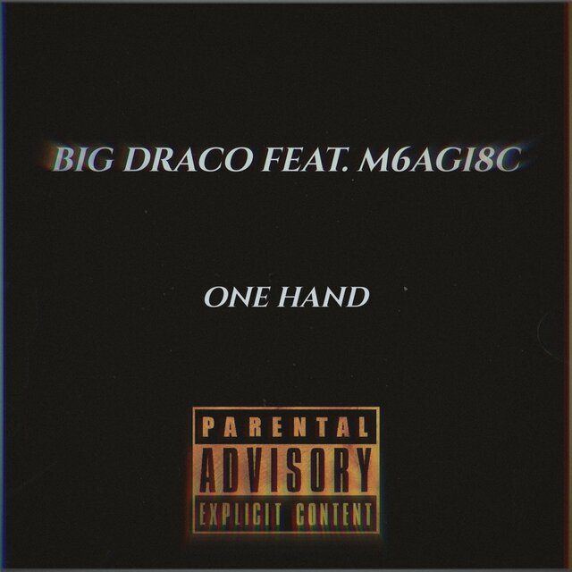 One Hand (feat. M6agi8c)