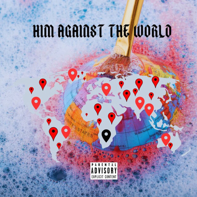 Him Against the World