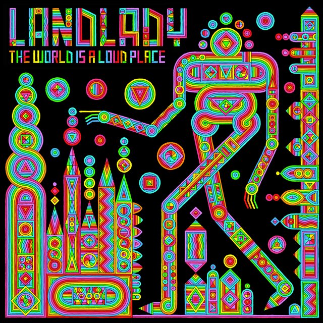 The World Is a Loud Place