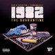 Cover art for album 1982: The Quarantine by Statik Selektah, Termanology