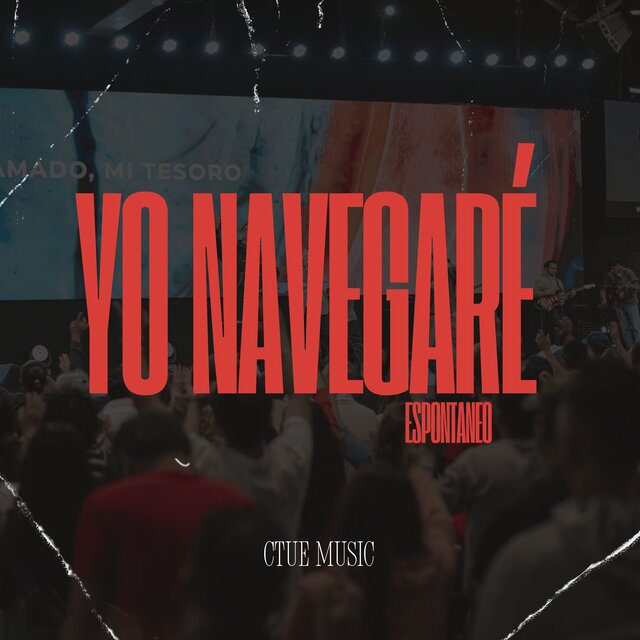 Yo Navegaré - Espontaneo (En Vivo)
