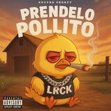 PRENDELO POLLITO