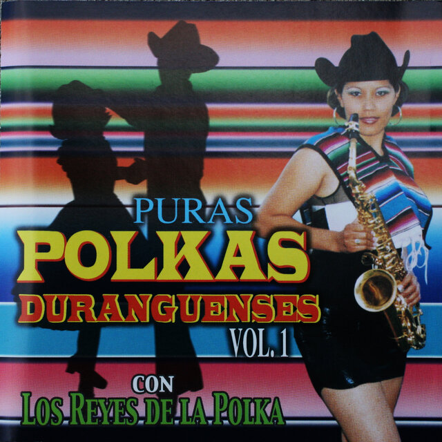 Puras Polkas Duranguenses, vol. 1