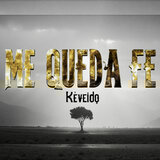Me Queda Fe