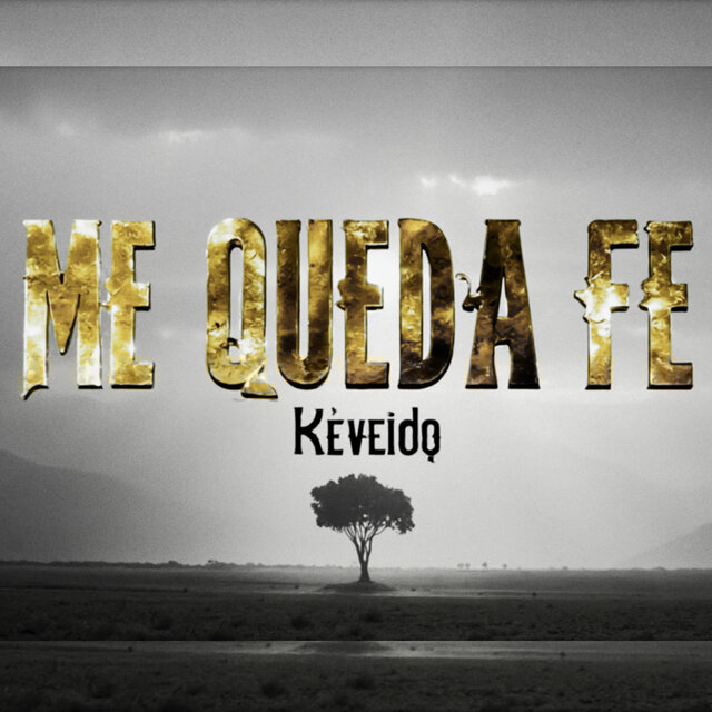 Me Queda Fe