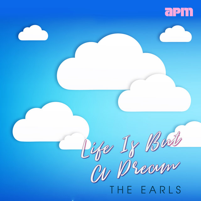 Life Is but a Dream
