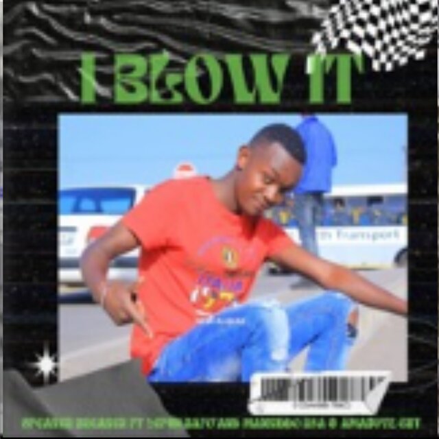 I blow it