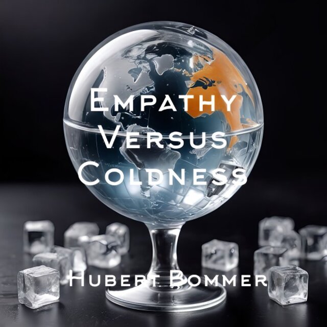 Empathy Versus Coldness