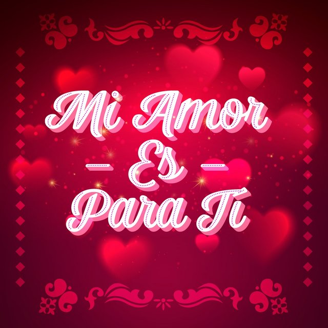 Mi amor es para tí