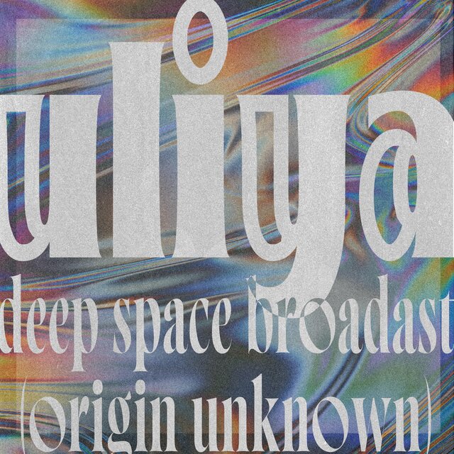 deep space broadcast (origin unknown)